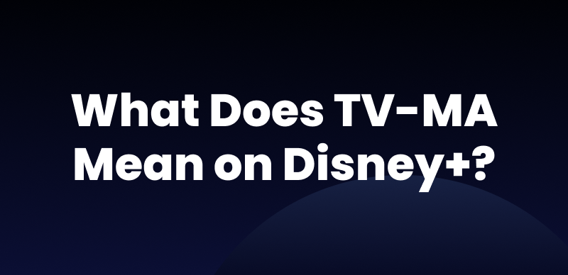 TV-MA Meaning on Disney+